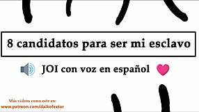 spanish joi voice, you one of eight candidates ready?
