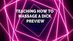 Teaching Dick Massage Techniques