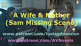 Missing scene with my wife and stepmom Sam