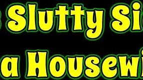 Three slutty sides of a horny housewife with blowjobs and orgasms!