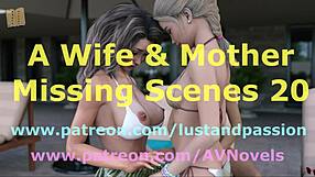 Wife And Stepmother In Erotic Missing Scenes Twenty!