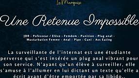 Une retenue impossible - french audio porn femdom anal.