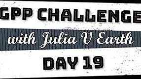 Julia V Earth recovers fast for intense GPP challenge day 19
