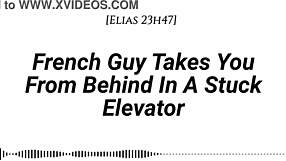Oh God, This French Guy Grabs You From Behind In The Stuck Elevator! Feel His Real Accent Whispering Dirty Talk While We Kiss And Rub Slowly!