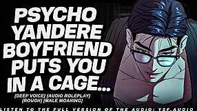 yandere boyfriend roleplay locks you up for deep voice audio control